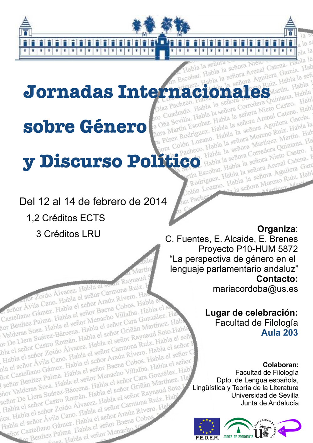 <p>Jornadas Internacionales sobre Género y Discurso Político</p>
